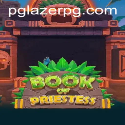 Exploring the Enchanting World of BookOfPriestess with LAZER PG