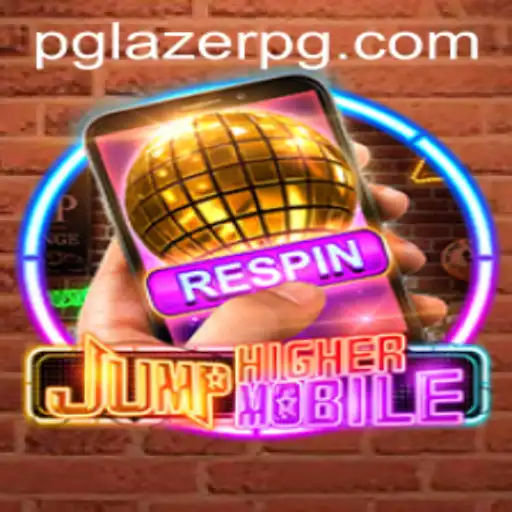Exploring the Thrilling World of 'JumpHighermobile' and the Exciting Role of 'LAZER PG'