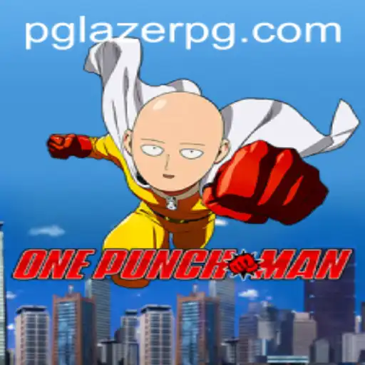 OnePunchMan: A Thrilling Adventure with LAZER PG